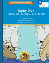 Moby Dick Volume 4: The Pequod Meets the Rachel