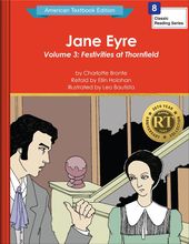 Jane Eyre Volume 3: Festivities at Thornfield