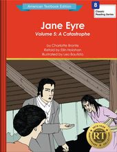 Jane Eyre Volume 5: A Catastrophe