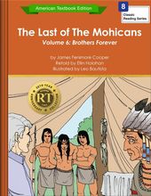 The Last of the Mohicans Volume 6: Brothers Forever