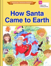 How Santa Came to Earth