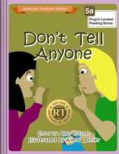 Don’t Tell Anyone