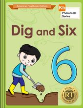 Dig and Six