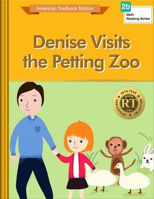Denise Visits the Petting Zoo