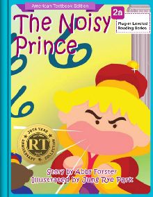 The Noisy Prince