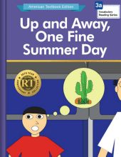 Up and Away, One Fine Summer Day