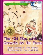 The Old Man with a Growth on His Face