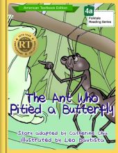 The Ant Who Pitied a Butterfly