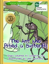 The Ant Who Pitied a Butterfly