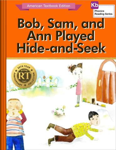 Bob, Sam, and Ann Played Hide-and-Seek