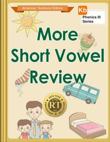 More Short Vowel Review