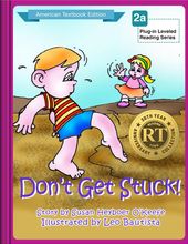 Don’t Get Stuck!
