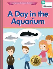 A Day in the Aquarium