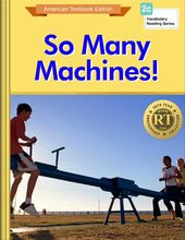 So Many Machines!