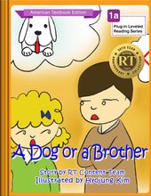 A Dog or a Brother