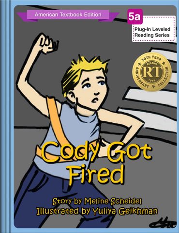 Cody Got Fired