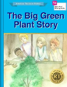 The Big Green Plant Story