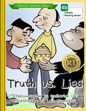 Truth vs. Lies