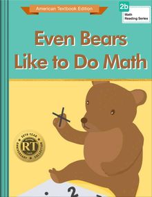 Even Bears Like to Do Math
