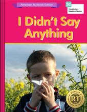 I Didn’t Say Anything