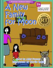 A New Family for Moon
