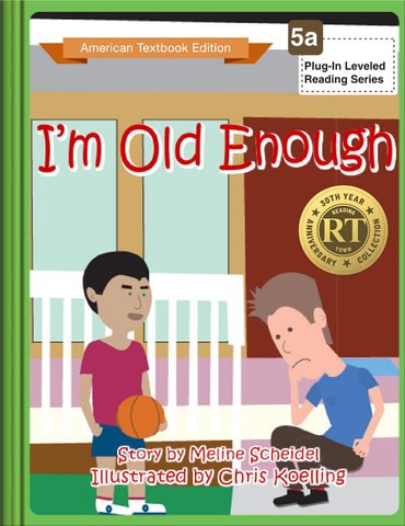 I’m Old Enough