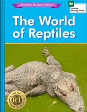 The World of Reptiles