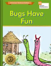 Bugs Have Fun