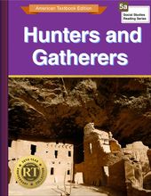 Hunters and Gatherers